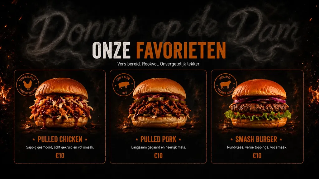 Onze Favorieten — Pulled Chicken, Pulled Pork, Smash Burger